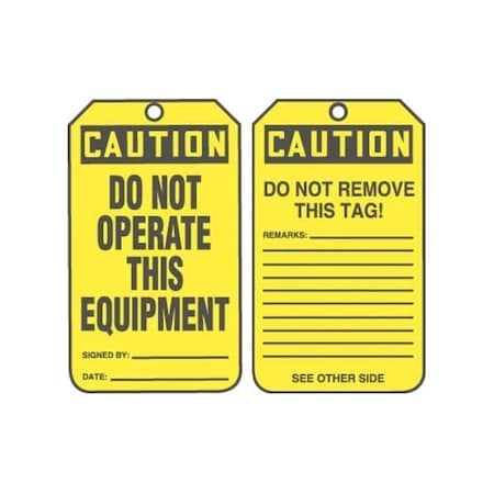 Accuform Safety Tags, CAUTION DO NOT OPERATE THIS EQUIPMENT, 8.5inx 3.875in, PF-Cardstock, 25PK MDT684CTP